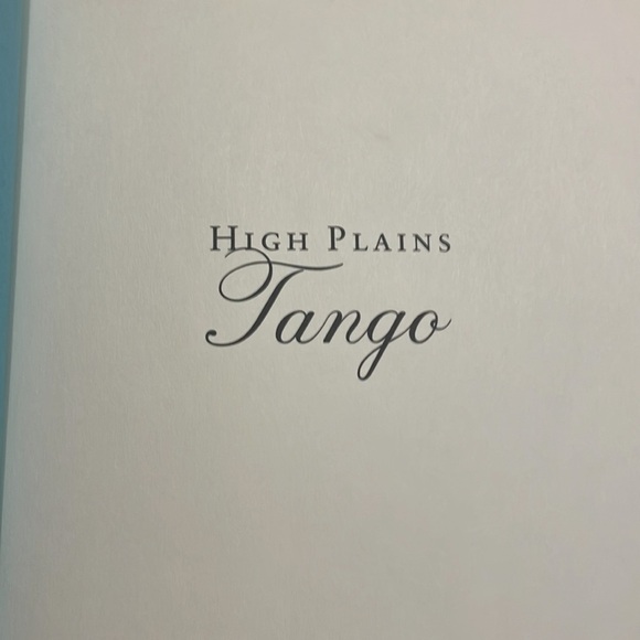 NWT 2005 Robert James Waller’s High Plains Tango hardcover book with dust cover - Picture 4 of 12